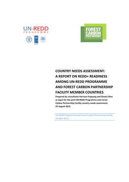 Country Needs Assessment Report UN-REDD Programme and FCPF, 12