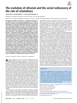 The Evolution of Altruism and the Serial Rediscovery of the Role of Relatedness Tomas Kaya , Laurent Kellera,1 , and Laurent Lehmanna