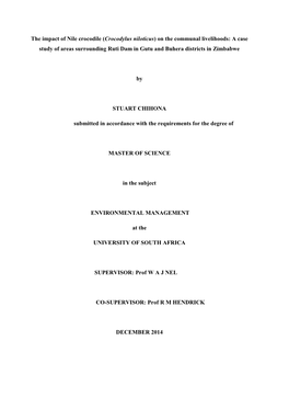 The Impact of Nile Crocodile (Crocodylus Niloticus) on the Communal Livelihoods: a Case Study of Areas Surrounding Ruti Dam in Gutu and Buhera Districts in Zimbabwe