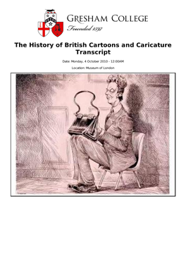 The History of British Cartoons and Caricature Transcript