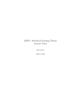 2DI70 - Statistical Learning Theory Lecture Notes