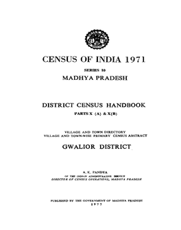 District Census Handbook, Gwalior, Part X(A)