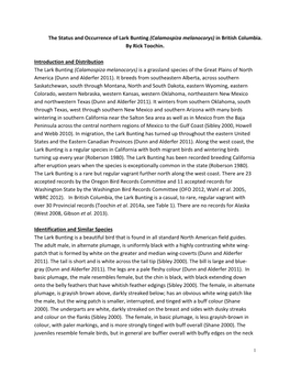 The Status and Occurrence of Lark Bunting (Calamospiza Melanocorys) in British Columbia. by Rick Toochin. Introduction and Distr