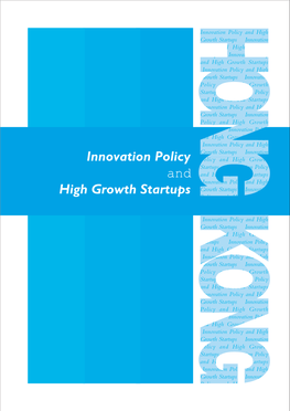 Innovation Policy and High Growth Startups