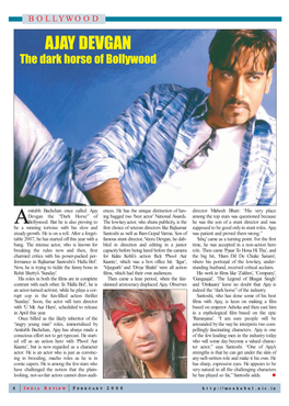 Ajay Devgan, the Dark Horse of Bollywood