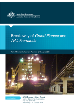 Breakaway of Grand Pioneer and AAL Fremantle Port of Fremantle, Western Australia, 17 August 2014