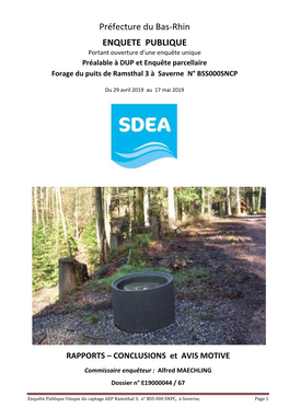 ENQUETE PUBLIQUE Portant Ouverture D’Une Enquête Unique Préalable À DUP Et Enquête Parcellaire Forage Du Puits De Ramsthal 3 À Saverne N° BSS000SNCP