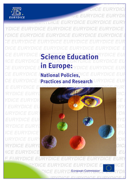 Science Education in Europe: National Policies, Practices Aand Research