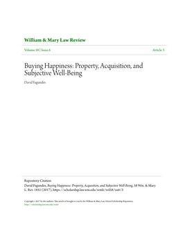 Buying Happiness: Property, Acquisition, and Subjective Well-Being David Fagundes