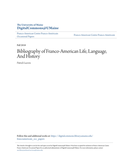 Bibliography of Franco-American Life, Language, and History Patrick Lacroix