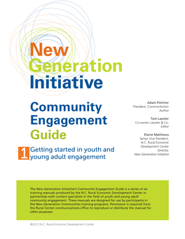 Community Engagement Guide Is a Series of Six Training Manuals Produced by the N.C