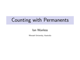 Counting with Permanents