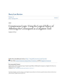 Using the Logical Fallacy of Affirming the Consequent As a Litigation Tool Stephen M
