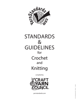 Standards & Guidelines for Knitting and Crochet