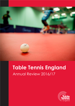 Table Tennis England Annual Review 2016/17 Type