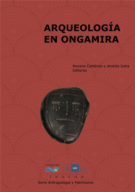 Arqueología Valle De Ongamira Cattáneo E Izeta Eds.Pdf
