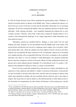 1 ATHEISM in ANTIQUITY by JAN N. BREMMER in 1942 the French Historian Louis Febvre Published His Epoch-Making Study of Rabelais