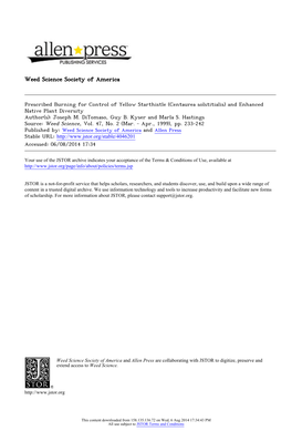 Prescribed Burning for Control of Yellow Starthistle (Centaurea Solstitialis) and Enhanced Native Plant Diversity Author(S): Joseph M