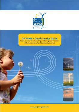 GP WIND – Good Practice Guide a New Resource for Reconciling Wind Energy Development with Environmental and Community Interests