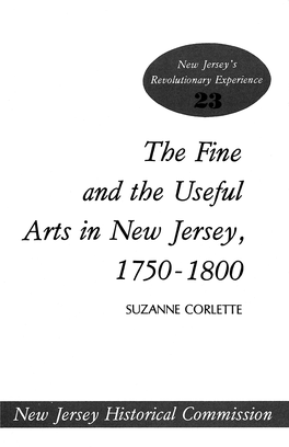 The Fine and the Useful Arts in New Jersey, 1750-1800