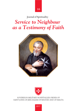 Volume 16, Service to Neighbour As a Testimony of Faith (2017)
