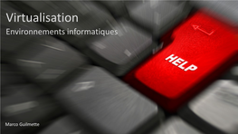 Virtualisation Environnements Informatiques