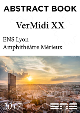 ABSTRACT BOOK Vermidi XX ENS Lyon Amphithéâtre Mérieux