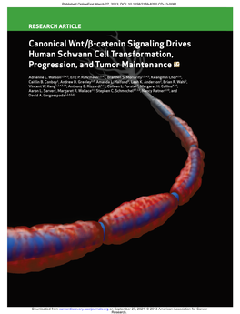 Canonical Wnt/B-Catenin Signaling Drives Human Schwann Cell Transformation, Progression, and Tumor Maintenance