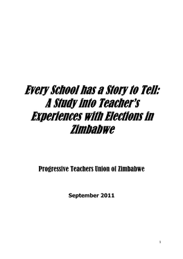 Every School Has a Story to Tell: a Study Into Teacher's Experiences with Elections in Zimbabwe