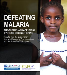 Defeating Malaria