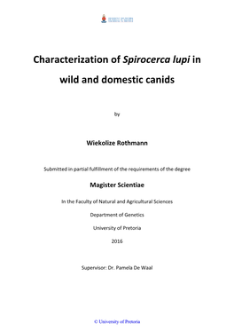 Characterization of Spirocerca Lupi in Wild and Domestic Canids