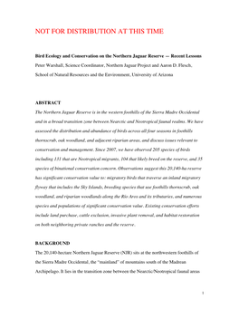 Bird Ecology and Conservation on the Northern Jaguar Reserve — Recent Lessons Peter Warshall, Science Coordinator, Northern Jaguar Project and Aaron D