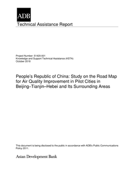 51420-001: Study on the Road Map for Air Quality Improvement in Pilot Cities in Beijing-Tianjin-Hebei and Its Surrounding Areas