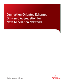 Connection-Oriented Ethernet On-Ramp Aggregation for Next-Generation Networks