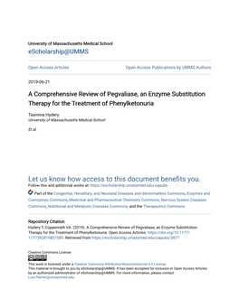 A Comprehensive Review of Pegvaliase, an Enzyme Substitution Therapy for the Treatment of Phenylketonuria