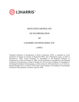 Restated Certificate of Incorporation of L3harris Technologies, Inc. (1995)*