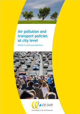 Air Pollution and Transport Policies at City Level Module 2: Policy Perspectives