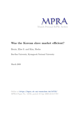 Was the Korean Slave Market Efficient?