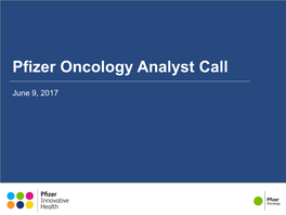 Pfizer Oncology Analyst Call