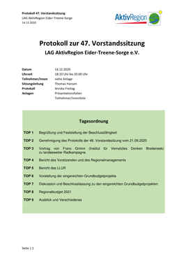 Protokoll Zur 47. Vorstandssitzung LAG Aktivregion Eider-Treene-Sorge E.V