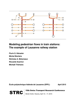 Modeling Pedestrian Flows in Train Stations: the Example of Lausanne