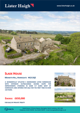 Slade House Menwith Hill, Harrogate Hg3 2Qz