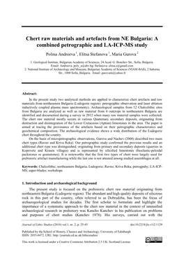 Chert Raw Materials and Artefacts from NE Bulgaria: a Combined Petrographic and LA-ICP-MS Study Polina Andreeva 1, Elitsa Stefanova 1, Maria Gurova 2