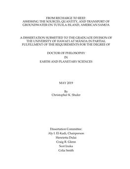 Assessing the Sources, Quantity, and Transport of Groundwater on Tutuila Island, American Samoa a Disser