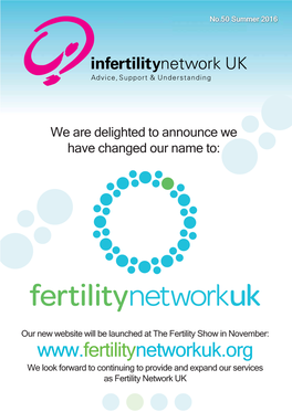 Fertility Network UK Magazine – Summer 2016