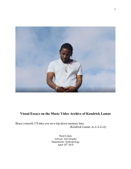 Visual Essays on the Music Video Archive of Kendrick Lamar