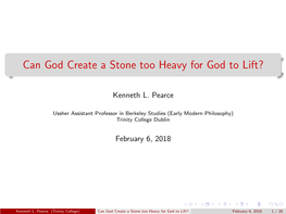 Can God Create a Stone Too Heavy for God to Lift?