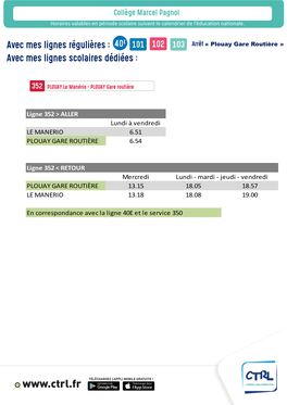 Marcel Pagnol Horaires Valables En Période Scolaire Suivant Le Calendrier De L’Éducation Nationale