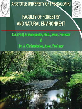 Faculty of Forestry and Natural Environment