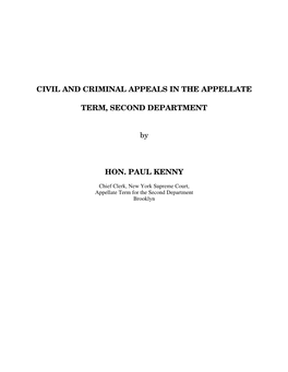 CIVIL and CRIMINAL APPEALS in the APPELLATE TERM, SECOND DEPARTMENT by HON. PAUL KENNY